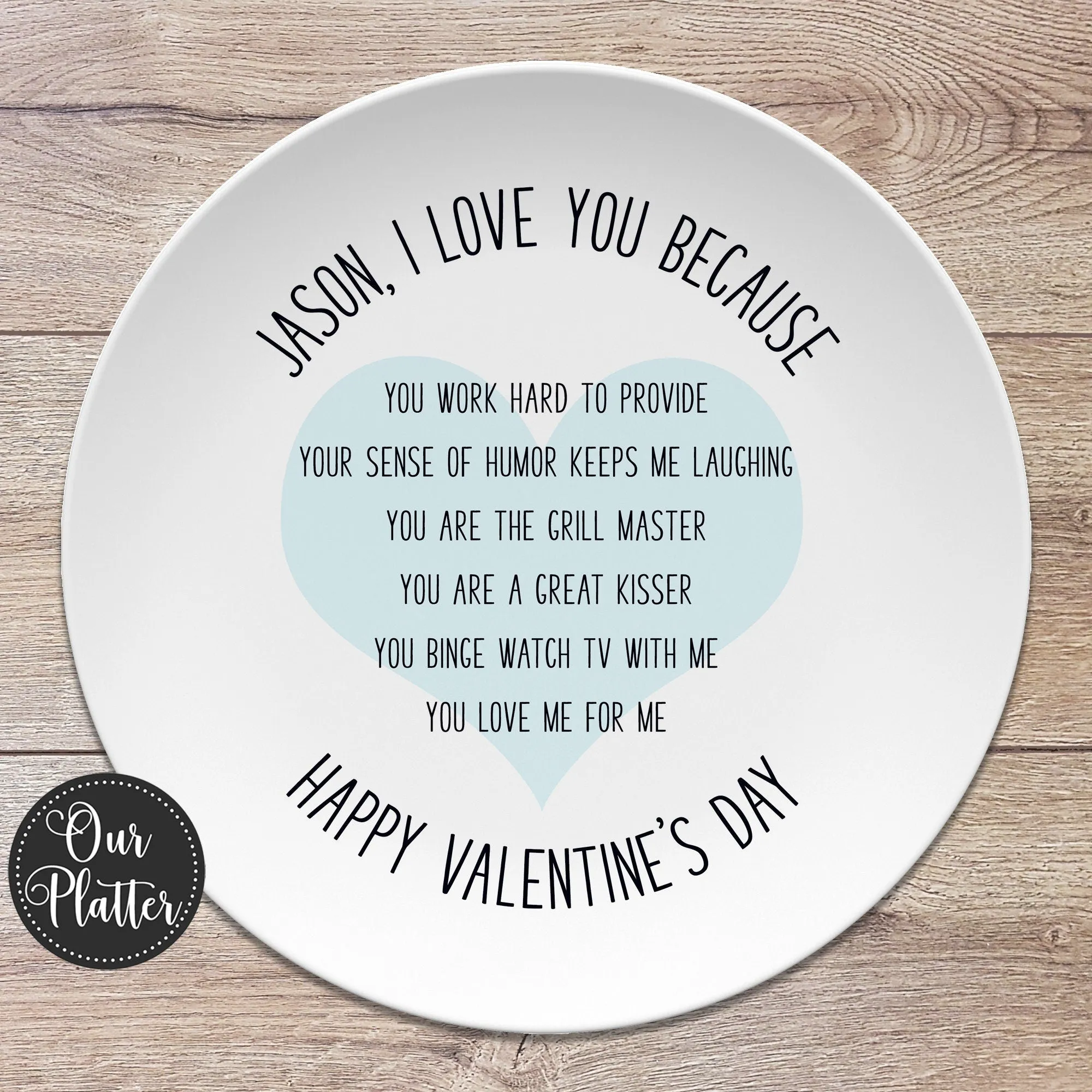 Custom Text "Love You Because" Personalized Plates