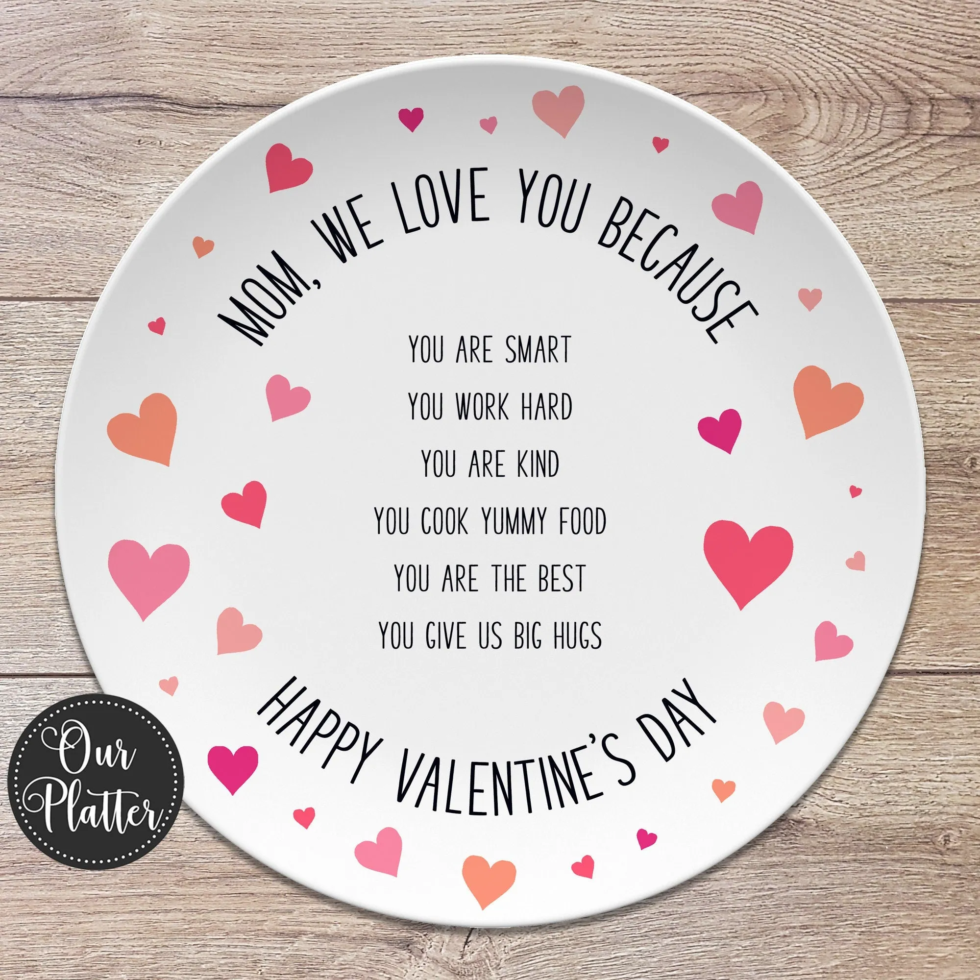 Custom Text "Love You Because" Personalized Plates